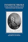Domestic Broils: Shakers, Antebellum Marriage, and the Narratives of Mary and Joseph Dyer