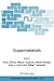 Supermaterials (NATO Scienc...
