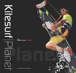 Kitesurf Planet (English, Spanish and Italian Edition)