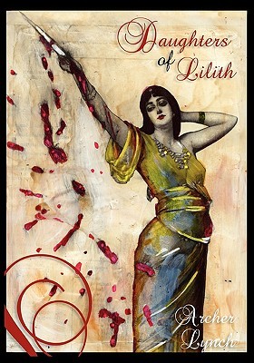 Daughters of Lilith (Paperback)
