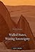 Walled States, Waning Sovereignty by Wendy Brown
