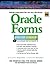 Oracle Forms Interactive Workbook