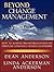 Beyond Change Management by Dean Anderson
