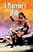 A Warrior's Will (Barbarian...