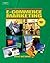 E-Commerce Marketing (Ebusiness)