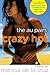 Crazy Hot by Melissa de la Cruz Crazy Hot by Melissa de la Cruz