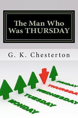 The Man Who Was Thursday: A Nightmare