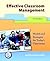 Effective Classroom Management: Models And Strategies for Today's Classrooms