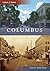 Columbus, Indiana (Then and Now)