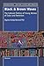 Black and Brown Waves: The Cultural Politics of Young Women of Color and Feminism (Transgressions: Cultural Studies and Education, 44)