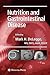 Nutrition and Gastrointestinal Disease (Clinical Gastroenterology)