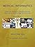 Medical Informatics: Practical Guide for Healthcare and Information Technology Professionals Fourth Edition