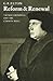 Reform and Renewal (The Wiles Lectures) (Volume 0)