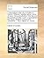 A description of the city of Dublin in Ireland. Wherein, besides taking notice of every thing remarkable in the city, and the grandeur of the court. ... for commerce. ... By a citizen of London, ...