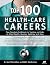Top 100 Health-Care Careers...