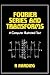 Fourier Series and Transforms