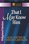 That I May Know H...