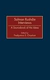 Salman Rushdie Interviews: A Sourcebook of His Ideas