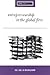Entrepreneurship in the Global Firm by Julian Birkinshaw