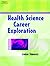 Health Science Career Exploration by Louise Simmers
