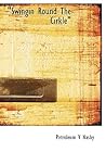 "Swingin Round The Cirkle"