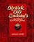 Lipstick Like Lindsay's and Other Christmas Stories by Gerald R. Toner