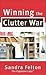 Winning the Clutter War