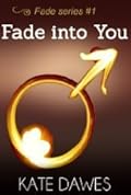 Fade into You