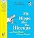 My Hippo Has the Hiccups: A...