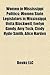 Women in Mississippi Politics: Women State Legislators in Mississippi, Unita Blackwell, Evelyn Gandy, Amy Tuck, Cindy Hyde-Smith, Alice Harden