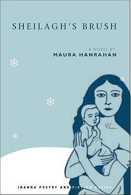 Sheilagh's Brush (Inanna Poetry & Fiction Series, 0)