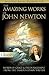 The Amazing Works of John Newton
