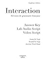 Answer Key (with Lab Audio Script) for Interaction: Revision de grammaire française, 7th
