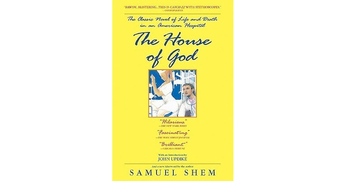 The House of God by Samuel Shem