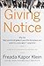 Giving Notice by Freada Kapor Klein