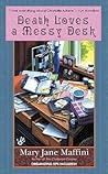 Death Loves a Messy Desk by Mary Jane Maffini