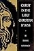 Christ in the Early Christi...