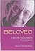 Beloved: Henri Nouwen in co...