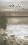 The Sea: A Cultur...
