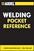 Audel Welding Pocket Reference (Audel Technical Trades Series)