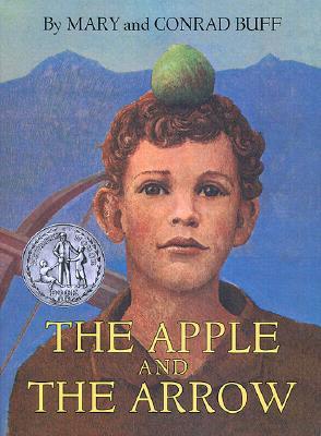 The Apple and the Arrow (Paperback)