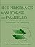 High Performance Mass Storage and Parallel I/O: Technologies and Applications