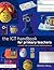 The ICT Handbook for Primar...