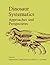 Dinosaur Systematics: Approaches and Perspectives (Volume 0)