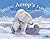 Arctic Aesop's Fables: Twelve Retold Tales (Alaska Books)