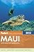 Fodor's Maui 2013 by Fodor's Travel Publications... Fodor's Maui 2013 by Fodor's Travel Publications...