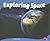 Exploring Space