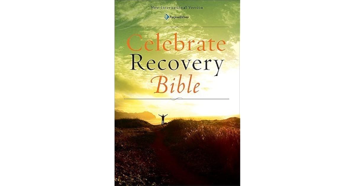 Celebrate Recovery Bible by Anonymous