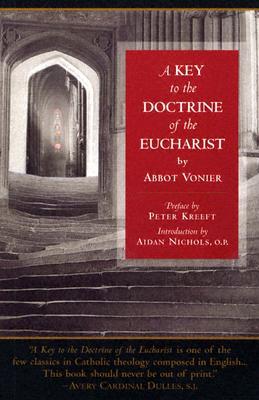 Key To The Doctrine Of The Eucharist (Paperback)