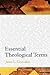 Essential Theological Terms